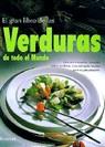 GRAN LIBRO DE LAS VERDURAS DE TODO EL MUNDO, EL | 9788424123284 | LEVIN, HANS-GEORG