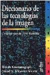 DICCIONARIO DE LAS TECNOLOGIAS DE LA IMAGEN | 9788474326512 | BRITISH KINEMATOGRAPH