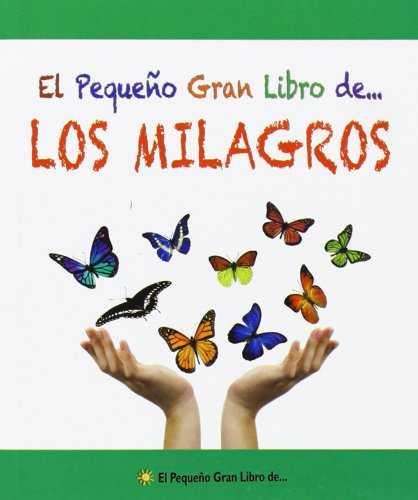 EL PEQUEÑO GRAN LIBRO DE... LOS MILAGROS | 9788492892730 | MESTAS EDICIONES. S.L.