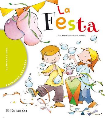 FESTA, LA (TAPA DURA) | 9788434225893 | RAMOS, PILAR - TOBELL, MONTSERRAT