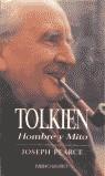 TOLKIEN HOMBRE Y MITO (RUSTEGA) | 9788445073308 | PEARCE, JOSEPH