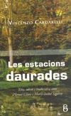 ESTACIONS DAURADES LES | 9788496496965 | CARDARELLI, VINCENZO
