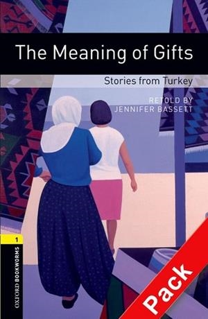 OXFORD BOOKWORMS. STAGE 1: THE MEANING OF GIFTS. STORIES FROM TURKEY CD PACK EDI | 9780194788953 | BASSETT, JENNIFER