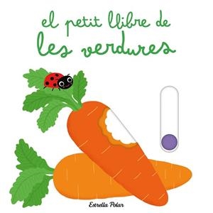 PETIT LLIBRE DE LES VERDURES | 9788413898445 | CHOUX, NATHALIE